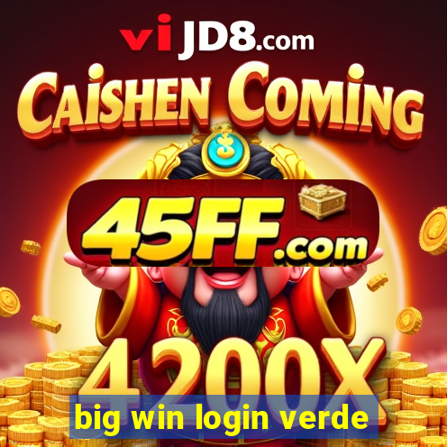 big win login verde